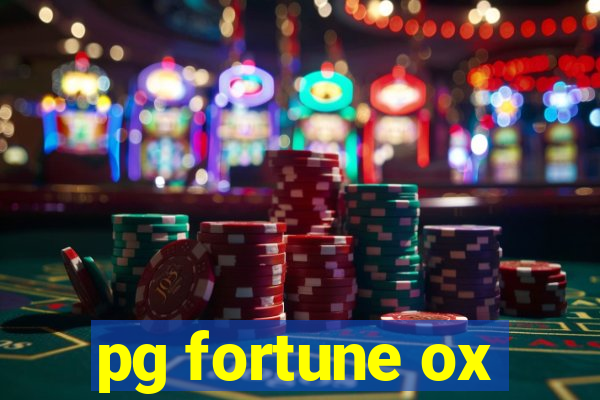 pg fortune ox